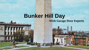 Bunker Hill Day: Why Is It Significant